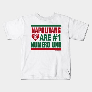 RETRO REVIVAL - Napolitans are Numero Uno Kids T-Shirt